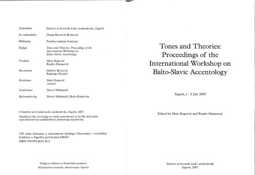 Tones and Theories: Proceedings of the International Workshop on Balto-Slavic Accentology