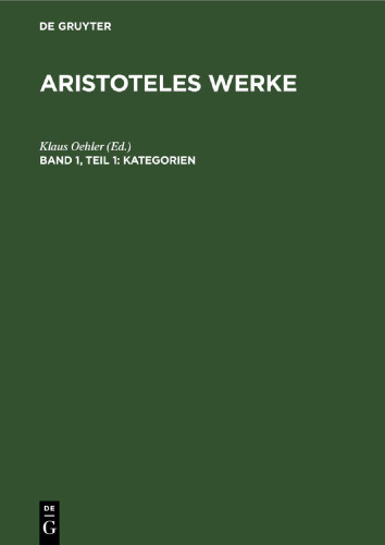 Aristoteles Werke: Band 1, Teil 1 Kategorien