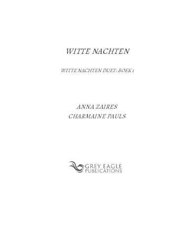 Witte nachten: Witte nachten Duet: Boek 1