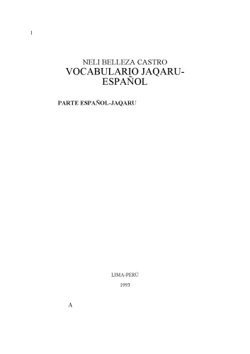 Vocabulario jaqaru (Aimara/ Aru) - español. Parte español-jacaru