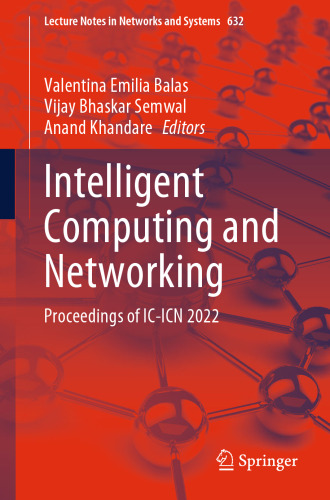 Intelligent Computing and Networking: Proceedings of IC-ICN 2022