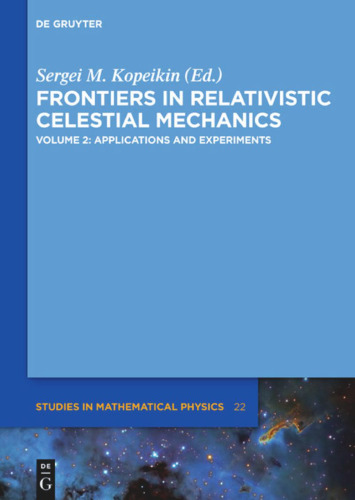 Applications and Experiments (De Gruyter Studies in Mathematical Physics, 22)
