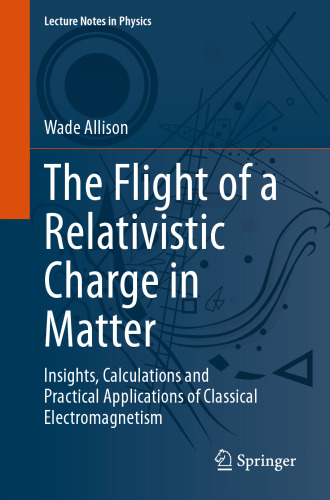 The Flight of a Relativistic Charge in Matter. Insights, Calculations and Practical Applications of Classical Electromagnetism