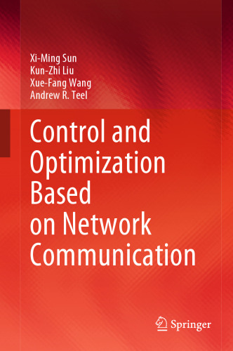 Control and Optimization Based on Network Communication