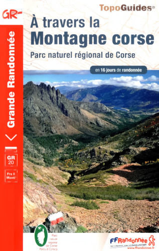GR 20 - A travers la montagne corse