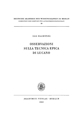 Osservazioni sulla tecnica epica di Lucano