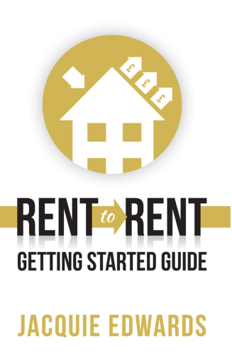 Rent to Rent: Getting Started Guide