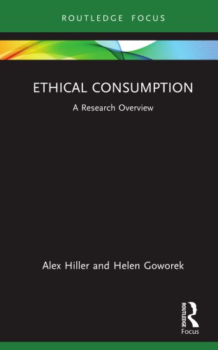 Ethical Consumption: A Research Overview