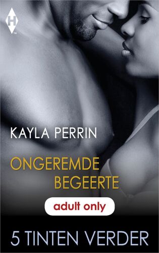 Harlequin - 50 tinten 28 - Ongeremde begeerte