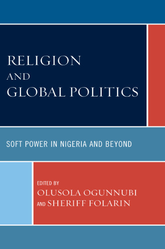 Religion and Global Politics: Soft Power in Nigeria and Beyond