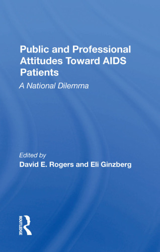 Public And Professional Attitudes Toward Aids Patients