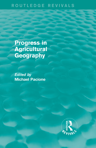 Progress in Agricultural Geography