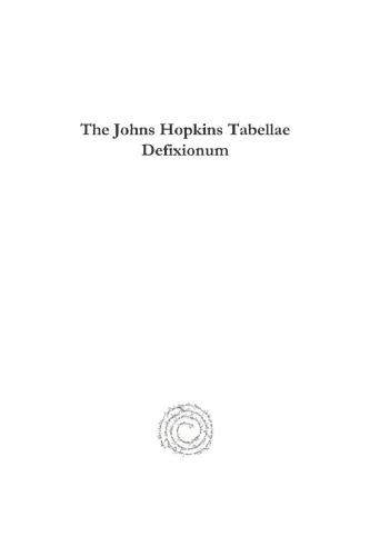 The Johns Hopkins Tabellae Defixionum