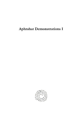 Aphrahat Demonstrations I
