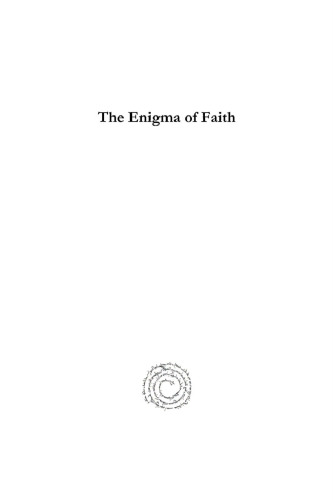 The Enigma of Faith
