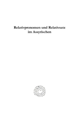 Relativpronomen und Relativsatz im Assyrischen