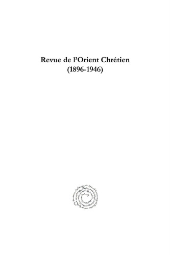 Revue de l'Orient Chrétien (1896-1946)(vol 20) (English and French Edition)
