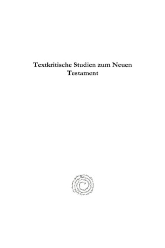 Textkritische Studien zum Neuen Testament