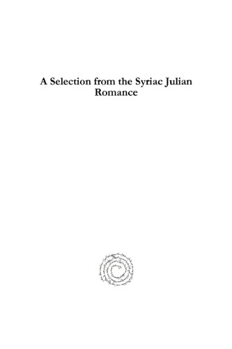 A Selection from the Syriac Julian Romance