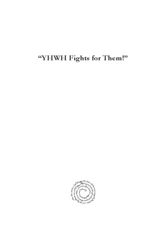 Yhwh Fights for Them! the Divine Warrior in the Exodus Narrative