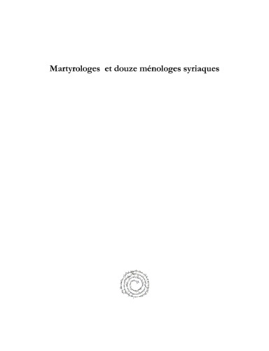 Martyrologes et douze ménologes syriaques