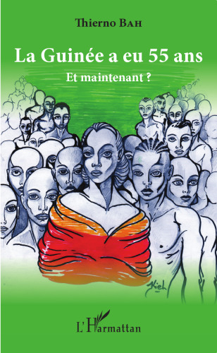 La Guinée a eu 55 ans… Et maintenant ?