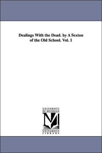 Dealings with the Dead, Volume 2 (of 2)