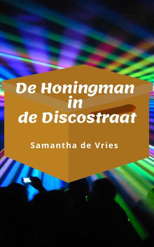 De honingman in de Discostraat