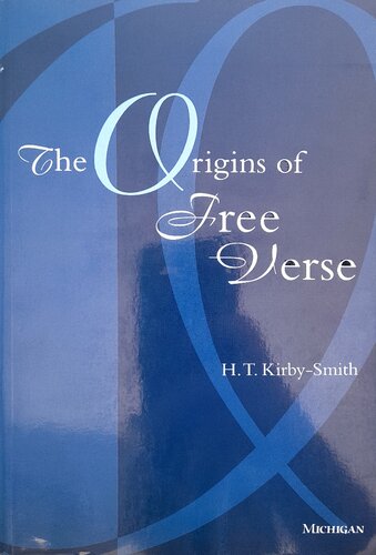The Origins of Free Verse
