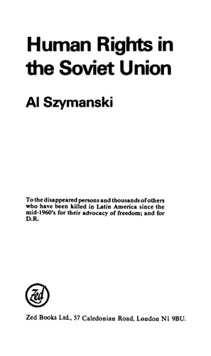 Human Rights in the Soviet Union; Including Comparisons with the U.S