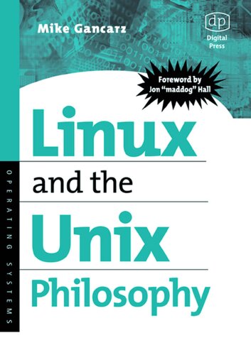 Linux and the Unix Philosphy