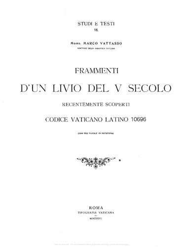 Frammenti d'un Livio del V secolo recentemente scoperti. Codice vaticano latino 10695
