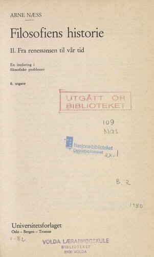 Filosofiens historie : en innføring i filosofiske problemer. 2 Fra renessansen til vår tid
