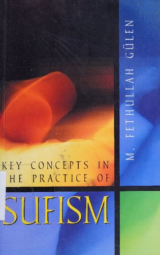 Key Concepts in the Practice of Sufism