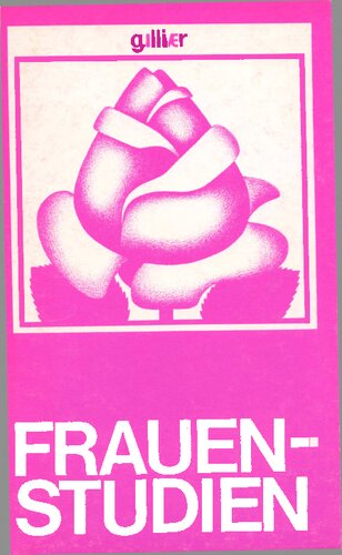 Frauenstudien Theorie und Praxis in den USA und Großbritannien