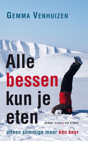 Alle bessen kun je eten(alleen sommige één keer)