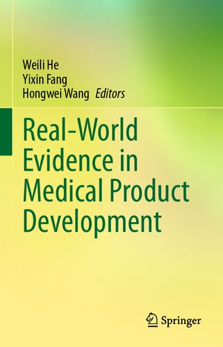 Real-World Evidence in Medical Product Development