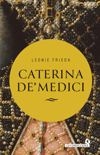 Caterina de’ Medici