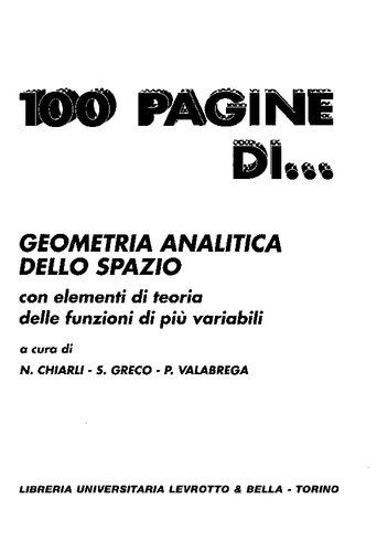 Cento pagine di geometria analitica dello spazio