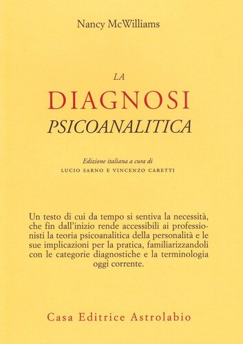 La diagnosi psicoanalitica. Struttura della personalità e processo clinico