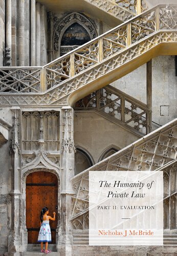 The Humanity of Private Law: Part II: Evaluation