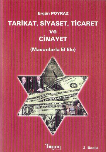 Tarikat, Siyaset, Ticaret ve Cinayet