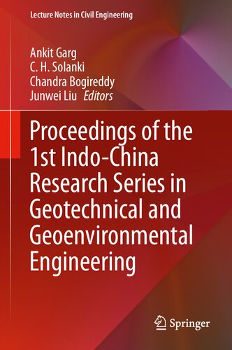 Proceedings of the 1st Indo-China Research Series in Geotechnical and Geoenvironmental Engineering