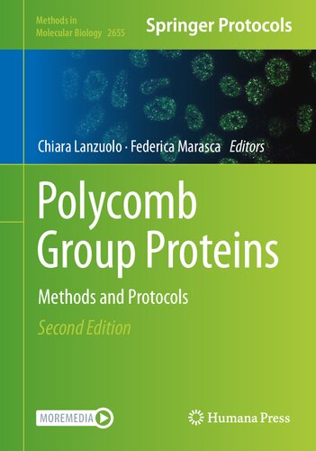 Polycomb Group Proteins: Methods and Protocols