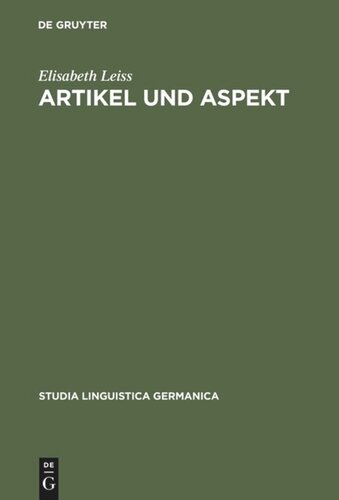 Artikel und Aspekt: Die grammatischen Muster von Definitheit