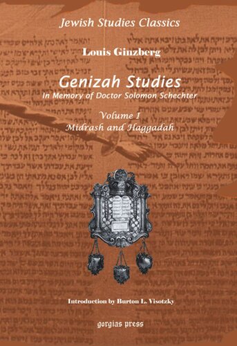 Genizah Studies in Memory of Doctor Solomon Schechter: New Introduction by Burton L. Visotzky