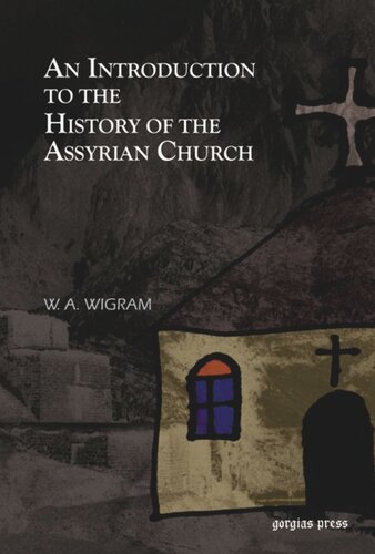 An Introduction to the History of the Assyrian Church