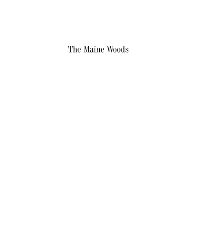 The Maine Woods: A Fully Annotated Edition