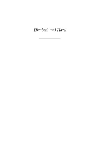 Elizabeth and Hazel: Two Women of Little Rock