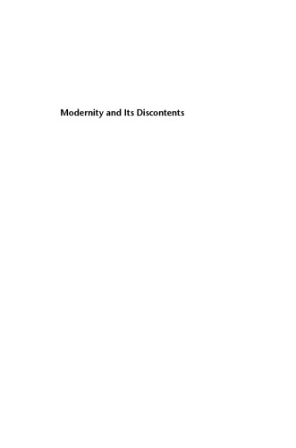 Modernity and Its Discontents: Making and Unmaking the Bourgeois from Machiavelli to Bellow